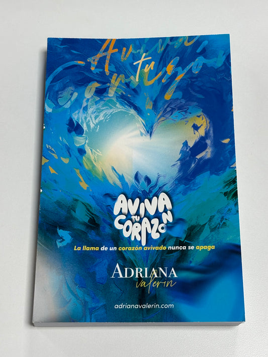 Aviva tu Corazón por Adriana Valerín